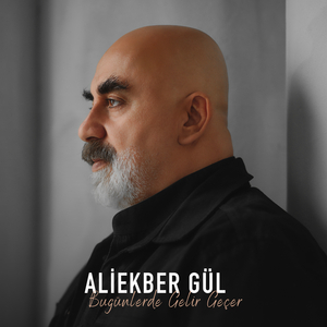 Bu Günlerde Gelir Geçer