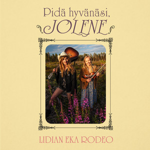 Pidä hyvänäsi, Jolene