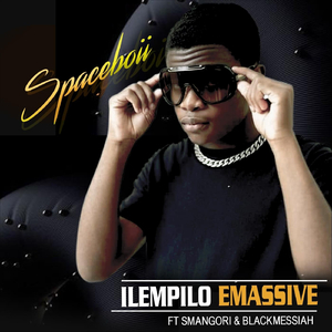 Ilempilo Emassive (feat. Smangori & Blackmessiah)