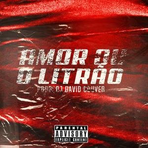 Amor ou o Litrao vs Ritmada