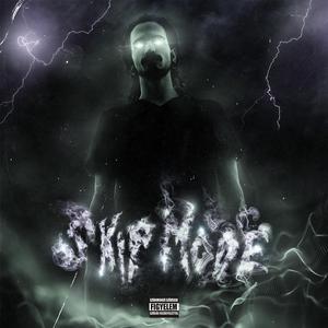 Skip Mode (feat. MC Kemon)
