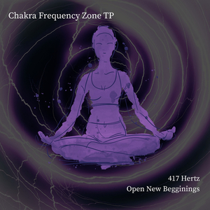 417 Hz Stimulates Imagination for Creative Breakthroughs Therapy