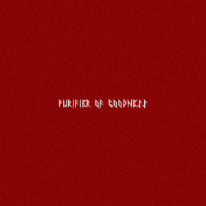 Purifier of Goodness