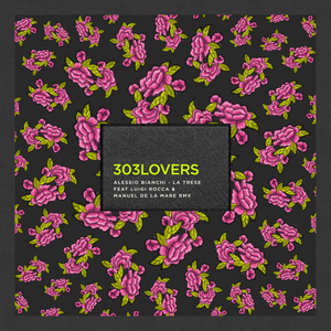 La Trese (Luigi Rocca & Manuel De La Mare Remix))