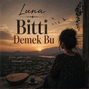 Luna (Bitti Demek Bu)