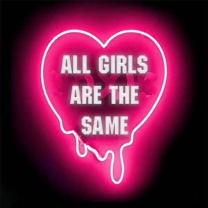 All Girls Are The Same (Instrumental)