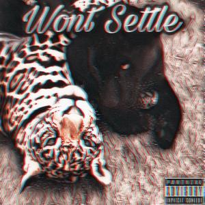 Wont Settle(feat.PJ)