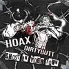 Hoax - GHOST IN YOUR TOWN (feat. DIRTYBUTT)