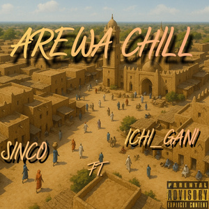 Arewa chill