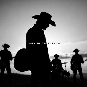 Dirt Road Saint