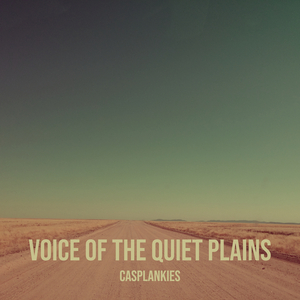 Voice of the Quiet Plains