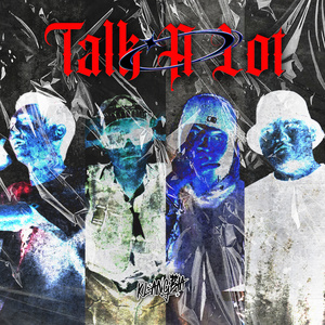 Talk A Lot