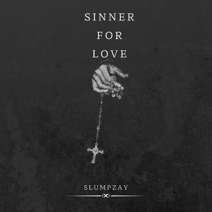 Sinner For Love