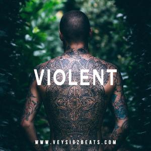 Violent