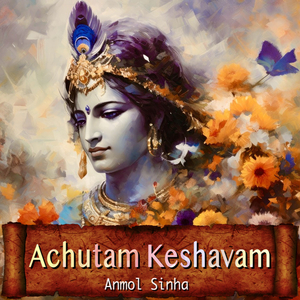 Achutam Keshavam