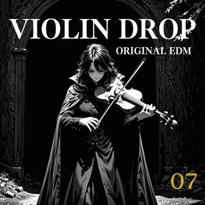Violin Original EDM十七幕