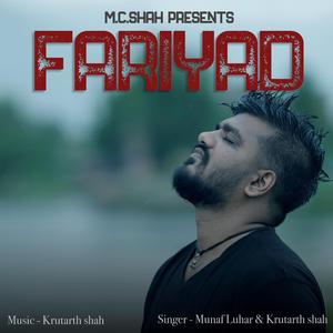 Fariyad (feat. Munaf Luhar)