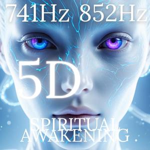 Spiritual Awakening 741 Hz 852 Hz Sirian Light Codes 5D Activation Chakra Healing