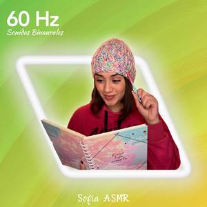 60 Hz - Frecuencia de Hiperenfoque