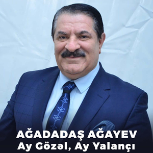 Ay Gözəl, Ay Yalançı