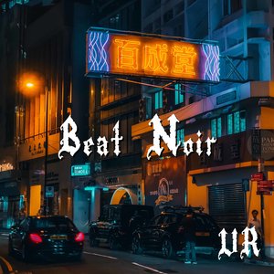 Beat Noir (Original mix)
