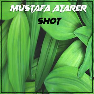 Shot (Kıymetli Kardeşlerim)