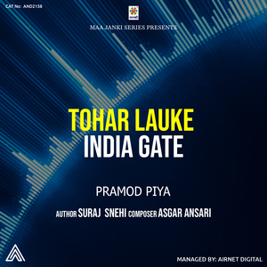 Tohar Lauke India Gate