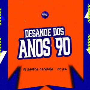 Desande dos Anos 90