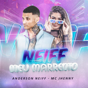 Neiff Meu Marrento