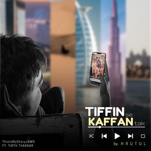 Tiffin Se Kaffan Tak