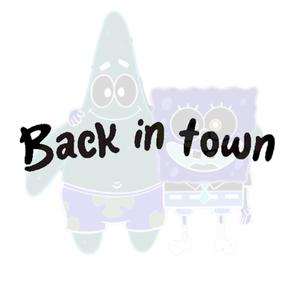 Back in town (feat. DG)