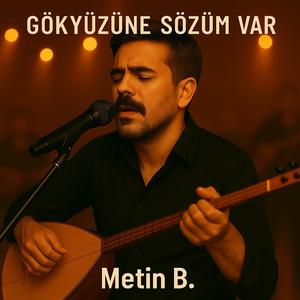 Gökyüzüne Sözüm Var