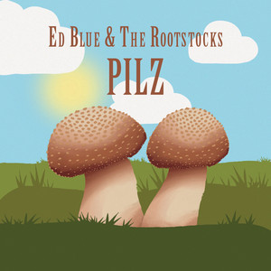 Pilz (Liebi goht dor de Magä)