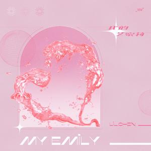 我的艾蜜莉（Prod by EVO MUSIC）