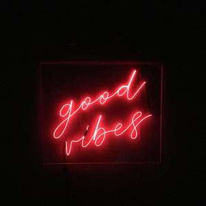 Good vibes