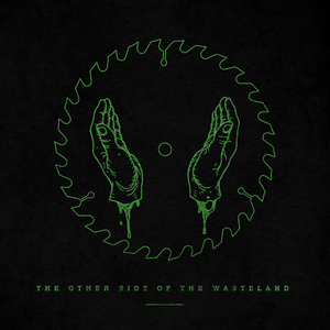 The Other Side of the Wasteland