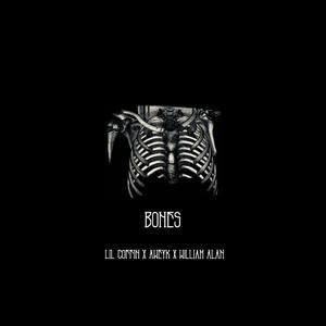 BONES (feat. Lil Coffin & Aweyk)