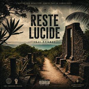 Reste lucide
