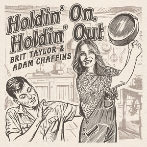 Holdin' On, Holdin’ Out