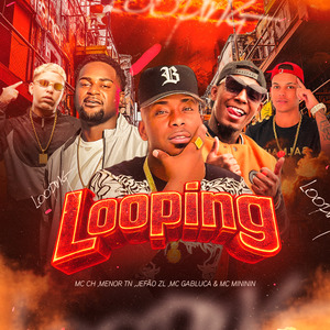 Looping