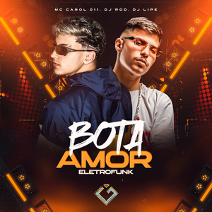 Bota Amor (Eletrofunk)