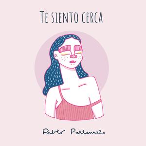 Te Siento Cerca