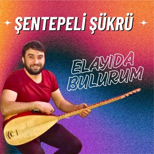 Elayıda Bulurum