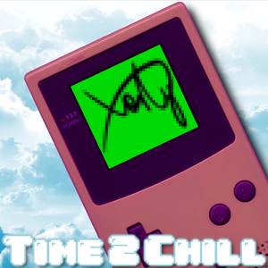 Time 2 Chill