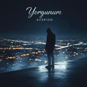 Yorgunum