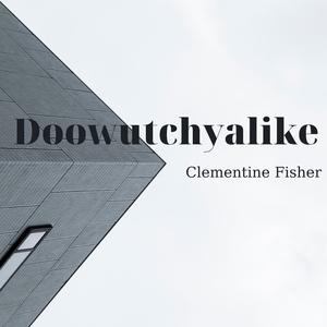 Doowutchyalike