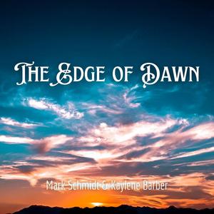 The Edge of Dawn (feat. Kaylene Barber)