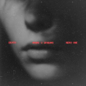 Amami o sparami (feat. Nero One)