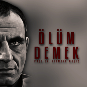 Ölüm Demek