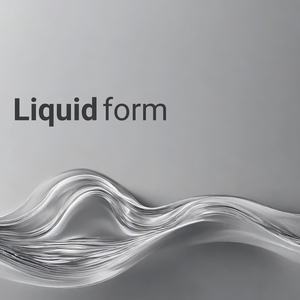 Liquid Form